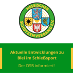DSB: Aktuelle Entwicklungen zu Blei im Schießsport