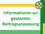 Geplante Beitragsanpassung ab 2027 – Wichtige Informationen für alle Mitgliedsvereine