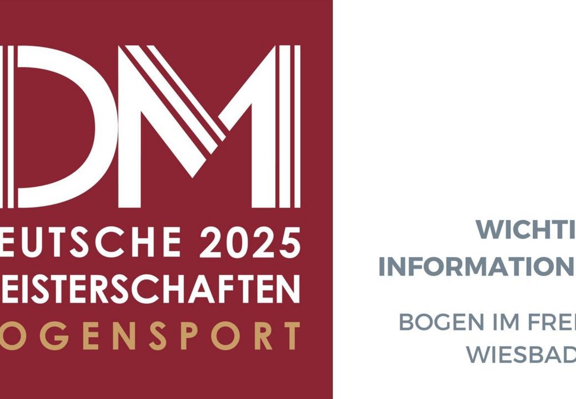DM Bogen im Freien: Limitzahlen für die DM in Wiesbaden veröffentlicht