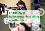 Fit für 2026: Neue Rahmentrainingspläne für Gewehr, Pistole und Bogen veröffentlicht