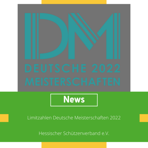 Deutsche Meisterschaften 2022: Limitzahlen Armbrust, Ordonnanzgewehr und Bogen