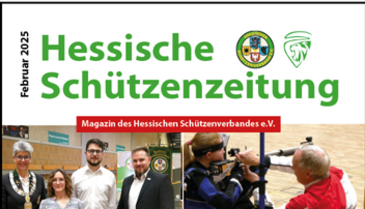 Die neue Ausgabe der Hessischen Schützenzeitung ist da!