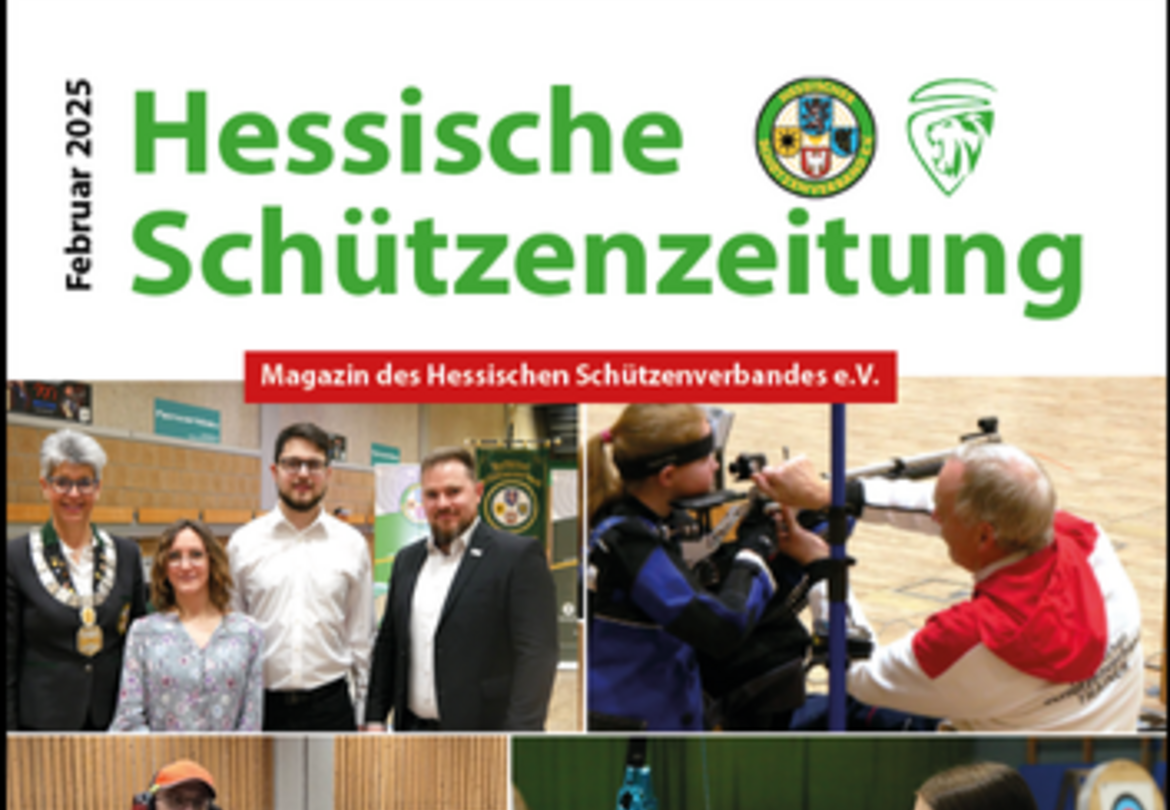 Die neue Ausgabe der Hessischen Schützenzeitung ist da!