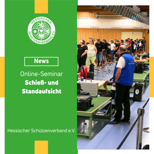 Online-Seminar "Schieß- und Standaufsicht