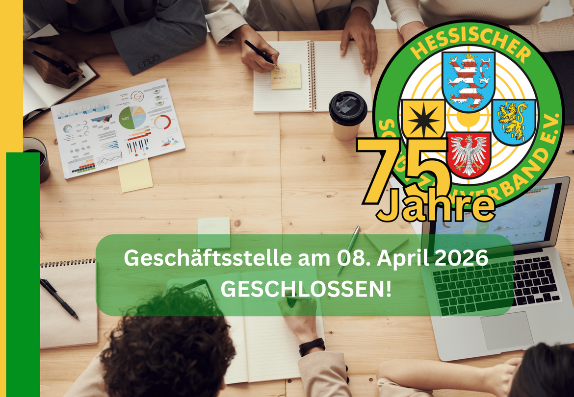 Erreichbarkeit der Geschäftsstelle rund um den 75. Hessischen Schützentag