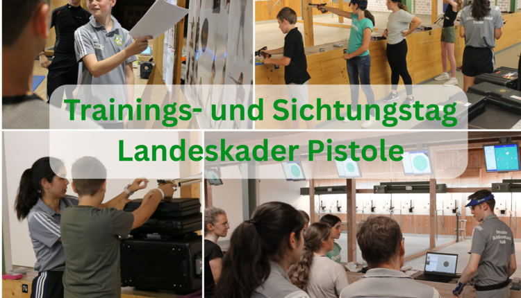 Trainings- und Sichtungstag Landeskader Pistole