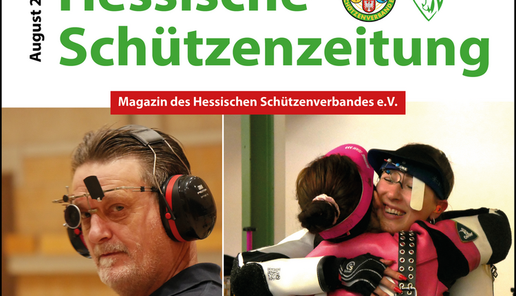 Hessische Schützenzeitung: Die August-Ausgabe ist da!