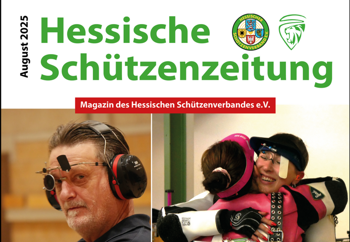Hessische Schützenzeitung: Die August-Ausgabe ist da!